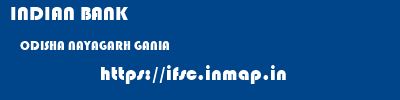 INDIAN BANK  ODISHA NAYAGARH GANIA   ifsc code